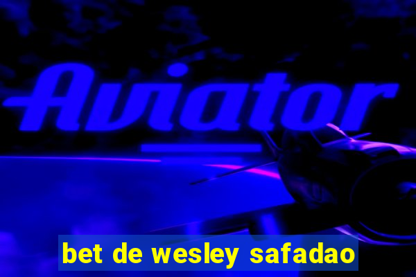 bet de wesley safadao